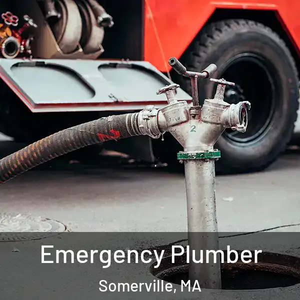  Emergency Plumber Somerville, MA