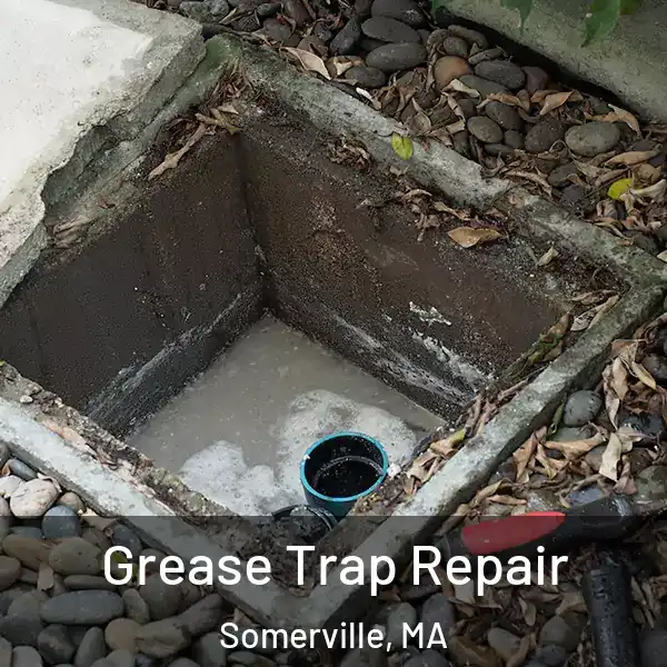  Grease Trap Repair Somerville, MA