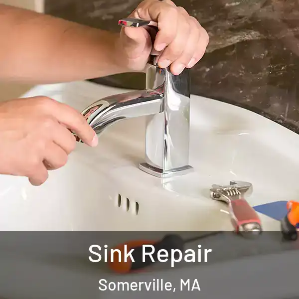  Sink Repair Somerville, MA