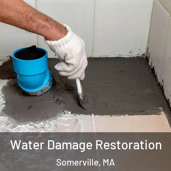 Water Damage Restoration Somerville, MA