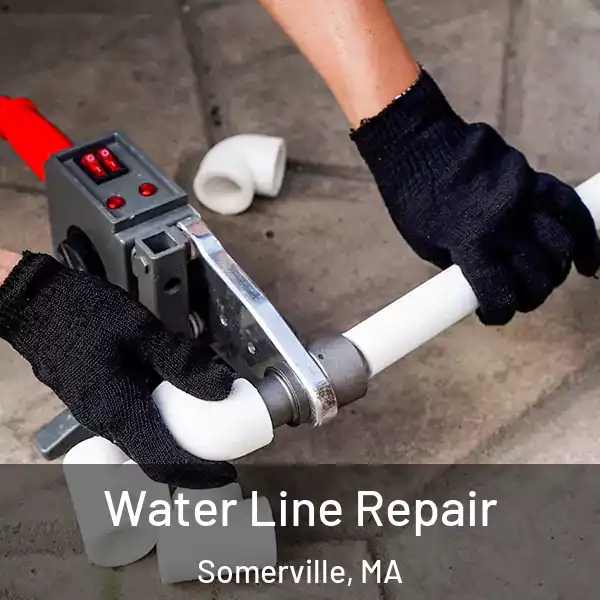  Water Line Repair Somerville, MA